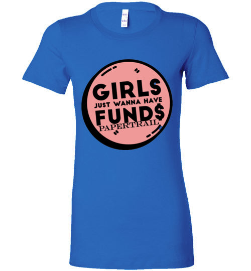 Women's Fund$ Shirt