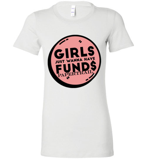 Women's Fund$ Shirt