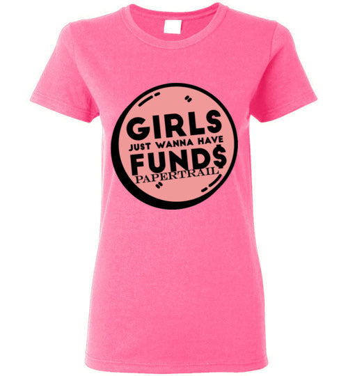 Women's Fund$ Shirt